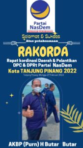 Ketua DPW Partai Nasdem Kepri Muhammad Rudi, S.E., M.M Melantik DPC dan DPRT Se- Kota Tanjungpinang, Hotlan Butar-Butar: Nyatakan Siap Dukung Rudi Duduk Di Pilgub 2024